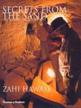Image of Secrets from the Sand by Zahi Hawass Hardback