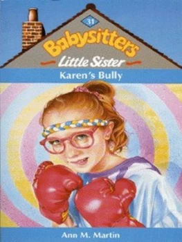 Image of Karens Bully by Ann M Martin and Susan Tang Paperback