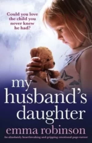 Image of My Husbands Daughter by Emma Robinson