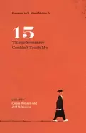 Image of 15 things seminary couldnt teach me