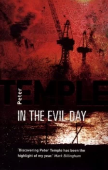 Image of In the Evil Day by Peter Temple Hardback
