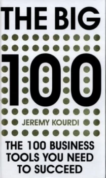 Image of The Big 100 by Jeremy Kourdi Hardback