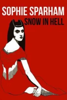Image of Narcatoe. Book One Snow in Hell by Sophie Sparham Paperback