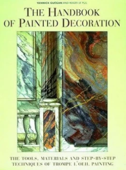 Image of The Handbook of Painted Decoration by Yannick Gugan Hardback