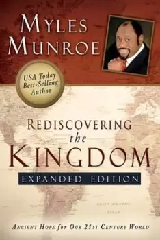 Image of Rediscovering the Kingdom by Myles Munroe