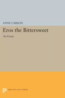 Image of Eros the Bittersweet : An Essay