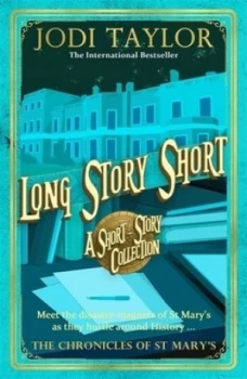 Image of Long story short by Jodi Taylor