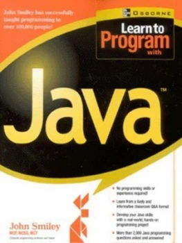Image of Learn to Program with Java by John Smiley Book
