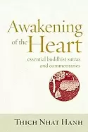 Image of awakening of the heart essential buddhist sutras and commentaries