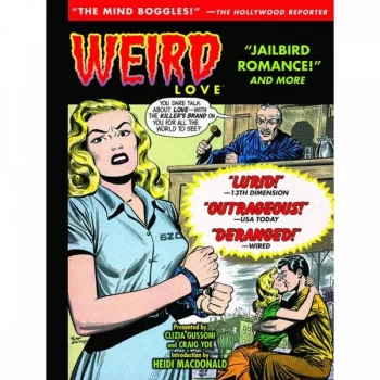 Image of Weird Love Jailbird Romance Hardcover