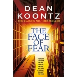 Image of The Face of Fear : A compelling and horrifying tale