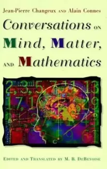Image of Conversations on mind matter and mathematics by Jean-Pierre Changeux
