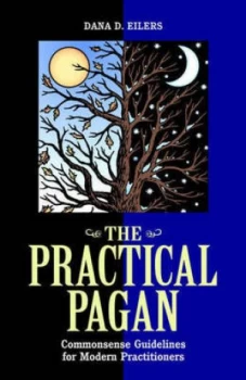 Image of The Practical Pagan by Dana Eilers Book