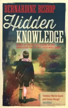 Image of Hidden knowledge by Bernardine Bishop