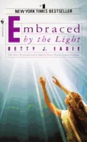 Image of embraced by the light the most profound and complete near death experience