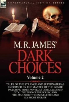Image of M. R. James Dark Choices by M R Hardback
