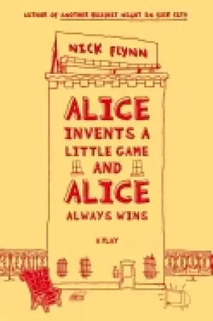Image of alice invents a little game and alice always wins a play