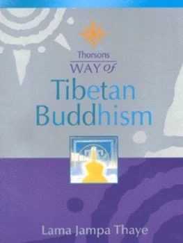 Image of Way of Tibetan Buddhism by Jampa Thaye Book