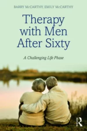 Image of Therapy with Men after SixtyA Challenging Life Phase