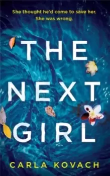 Image of The Next Girl : A gripping thriller with a heart-stopping twist