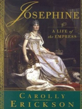 Image of Josephine by Carolly Erickson Hardback