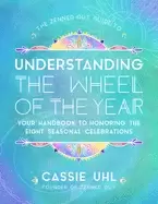 Image of zenned out guide to understanding the wheel of the year your handbook to ho