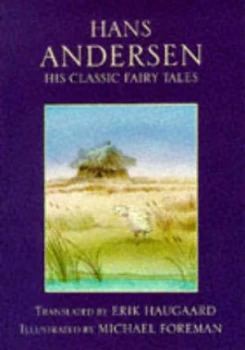Image of Hans Andersen by H. C Andersen and Erik Christian Haugaard and Michael Foreman Paperback
