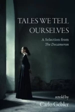 Image of Tales we tell ourselves by Carlo Gbler