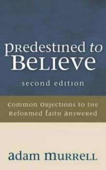 Image of Predestined to Believe by Adam Murrell Book