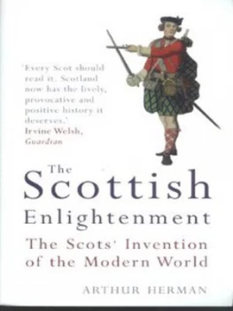 Image of The Scottish Enlightenment by Arthur Herman Paperback