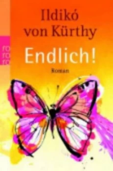 Image of Endlich by Ildiko Von Kurthy Paperback