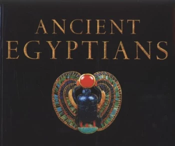 Image of Ancient Egyptians by Anton Gill Paperback