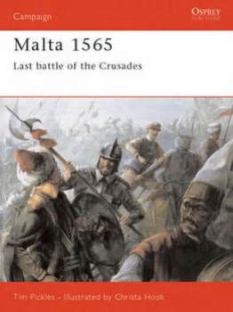 Image of Malta 1565 by Tim Pickles Paperback