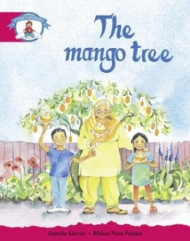 Image of Literacy Edition Storyworlds Stage 5 Our World the Mango Tree. Paperback