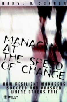 Image of Managing at the Speed of Change by Daryl R. Conner Paperback