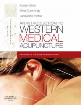 Image of An Introduction to Western Medical Acupuncture by Adrian White Paperback