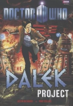 Image of The Dalek Project by Justin Richards Hardback
