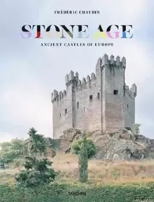 Image of Frederic Chaubin. Stone Age. Ancient Castles of Europe