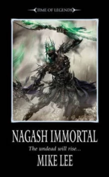 Image of Nagash Immortal by Mike Lee Paperback