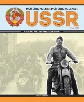 Image of Motorcycles & motorcycling in the USSR from 1939 by Colin Turbett