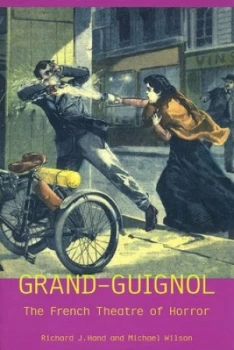 Image of Grand-Guignol by Richard J. Hand Book