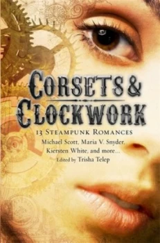 Image of Corsets and Clockwork by Trisha Telep Paperback