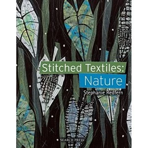 Image of Stitched Textiles: Nature Paperback / softback 2018