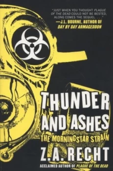Image of Thunder and Ashes by Z.A. Recht Paperback