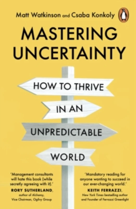 Image of Mastering Uncertainty : How to Thrive in an Unpredictable World Paperback / softback