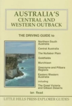 Image of Australias Central and Western Outback by Ian Read Book