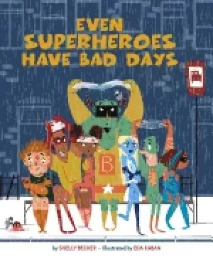 Image of even superheroes have bad days