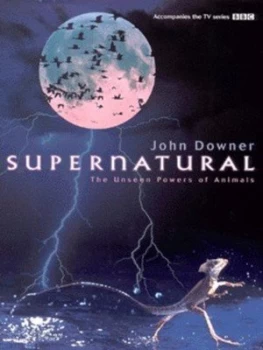 Image of Supernatural by John Downer Hardback