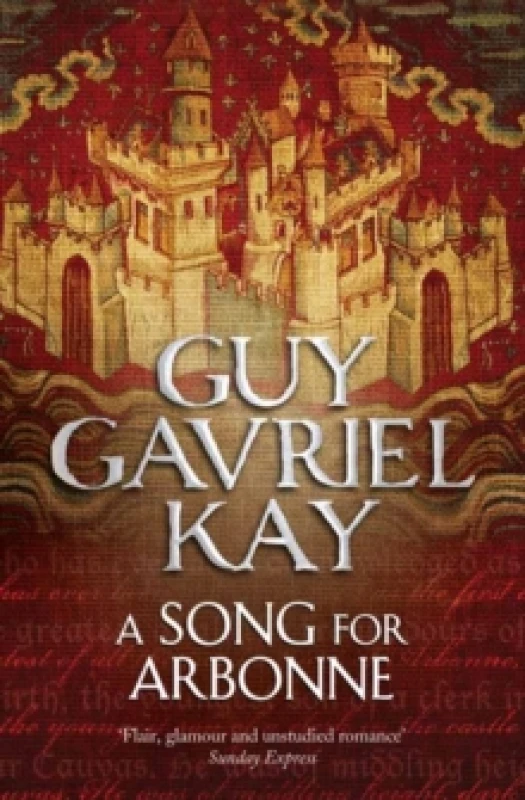 Image of A Song for Arbonne. Paperback. By Guy Gavriel Kay Books