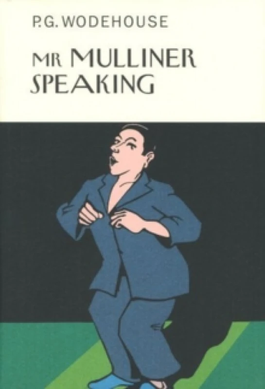 Image of Mr Mulliner Speaking Hardback